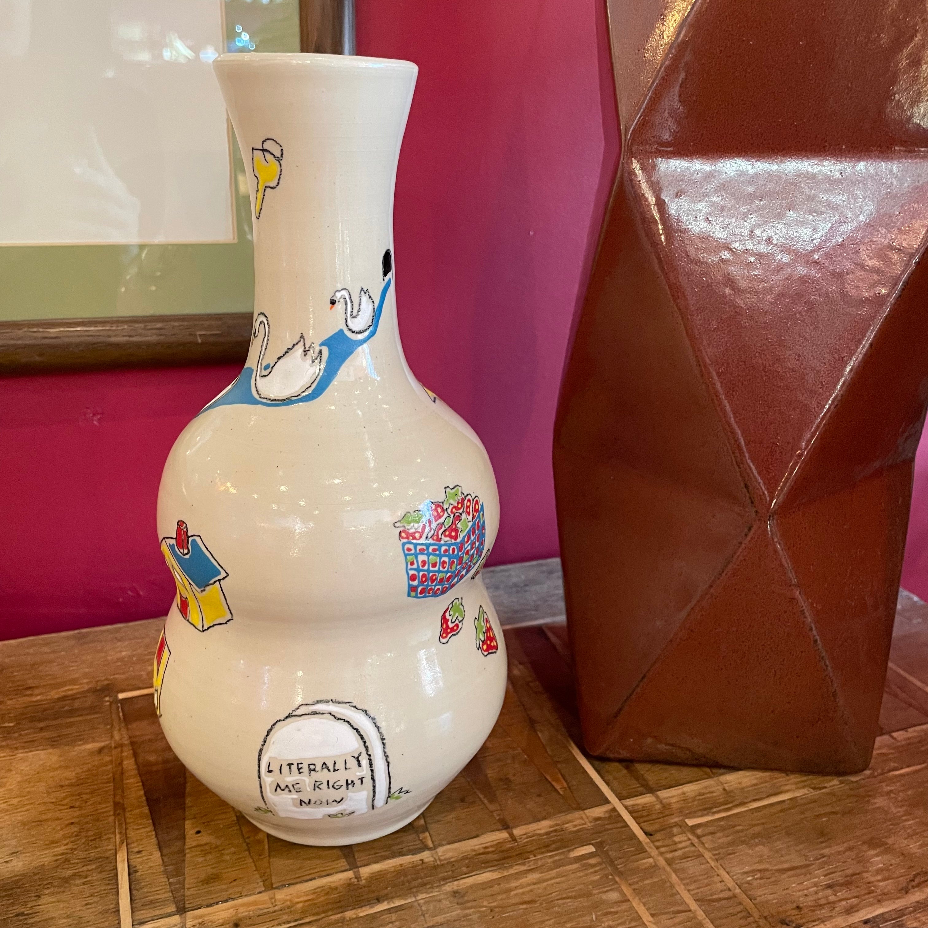 “Literally Me Right Now” Vase by Steve Stringer